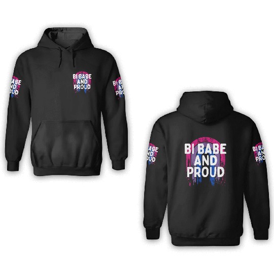 Bi Babe and Proud Bisexual Girlfriend Bi Pride 3D Hoodies