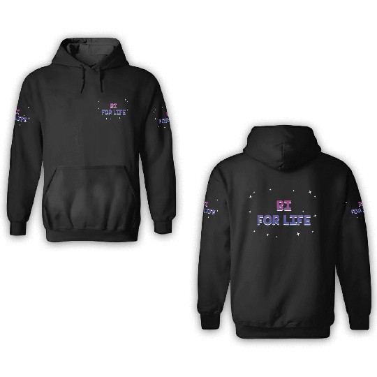 Bi for Life Bisexual LGBTQ Bi Pride LGBT Gay 3D Hoodies