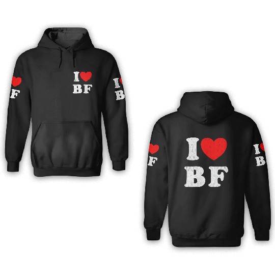 I Love BF I Love my Boyfriend 3D Hoodies