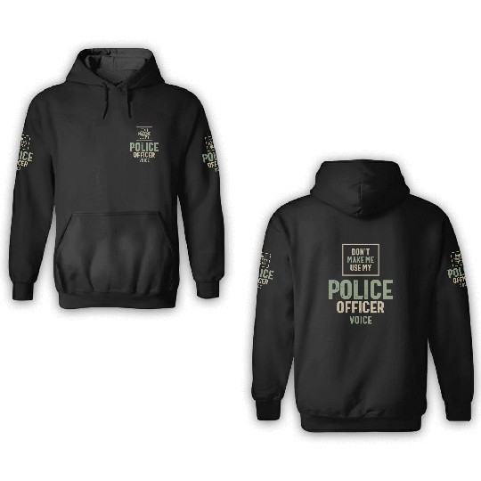 Police Officer Job Occupation Birthday Worker 3D Hoodies