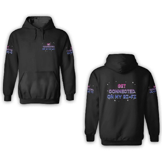 Connected on My Bi Fi Bisexual Friends Bi Pride 3D Hoodies