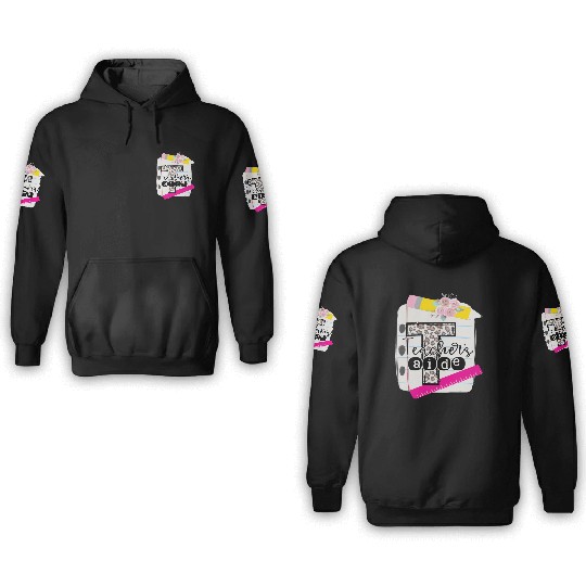 Teachers Aide Teacher Assistant 3D Hoodies
