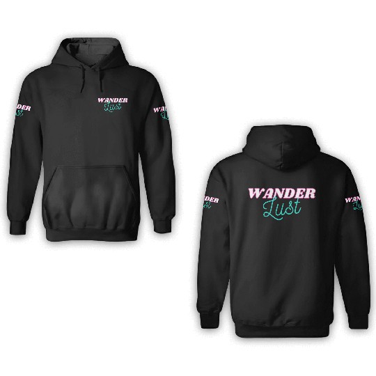 Wanderlust 3D Hoodies