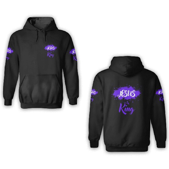 JESUS is my King 3D Hoodies
