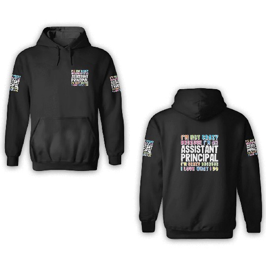 Assistant Principal 3D Hoodies