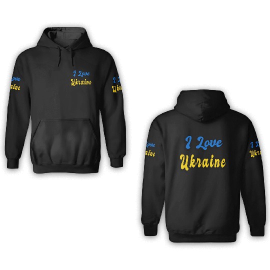I love Ukraine 3D Hoodies