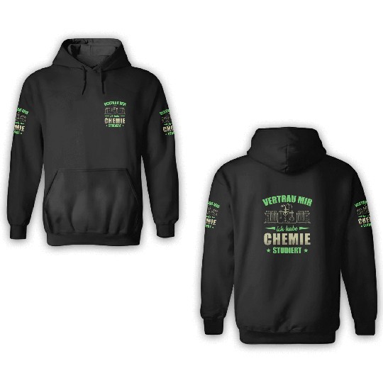 Chemistry Chemikant Chemical Laboratory Assistant 3D Hoodies