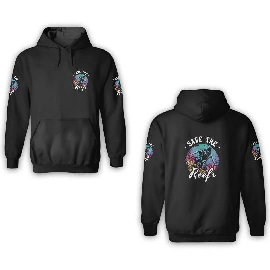 Marine Biology Save The Reefs Underwater Ecology 3D Hoodies