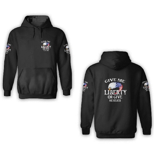 Vintage Give Me Liberty Or Give Me Death 3D Hoodies