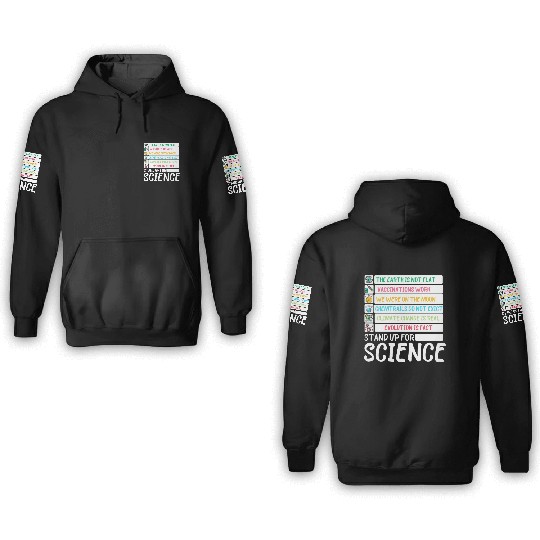 Earth Day Stand Up For Science Science Fiction Day 3D Hoodies