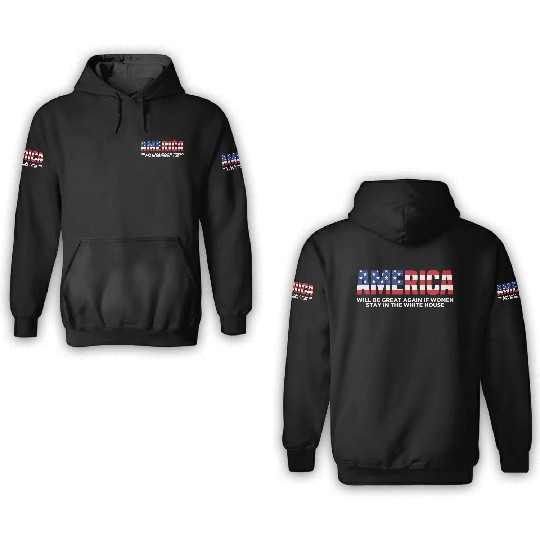 America Will Be Great Again Black 3D Hoodies