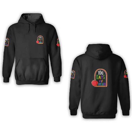 School 3D Hoodies, 100 Days Of Homeschool 3D Hoodies,