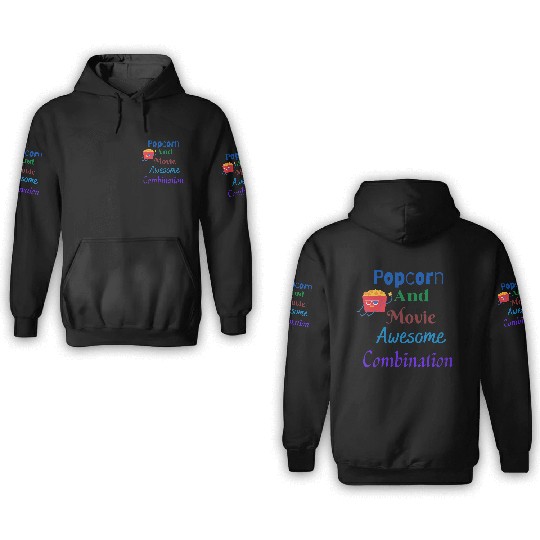 Popcorn And Movie Awesome Combination 3D Hoodies