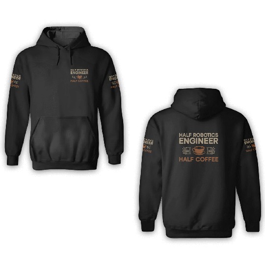 Robot Robotics Engineer Coffee 3D Hoodies