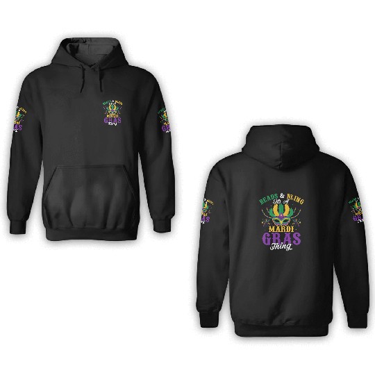 Beads & Bling It's A Mardi Gras Thing Parade Mask 3D Hoodies