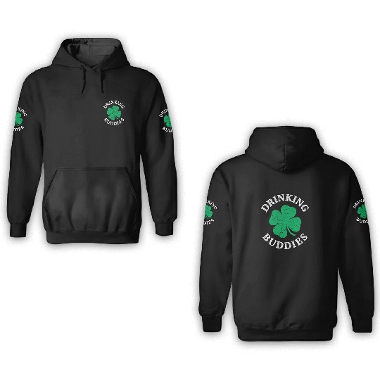 Drinking Buddies Funny St Patricks Day 3D Hoodies