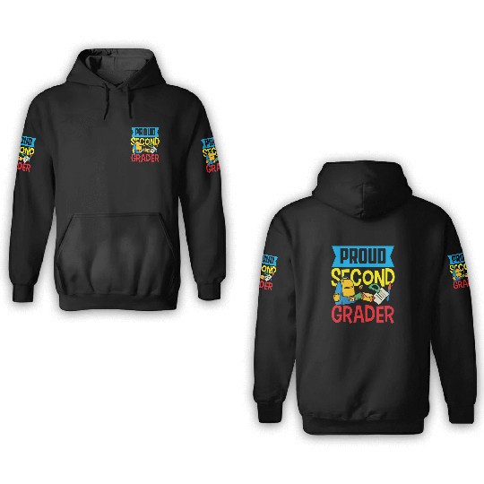 Proud Second Grader 2nd Grade Teacher School 3D Hoodies