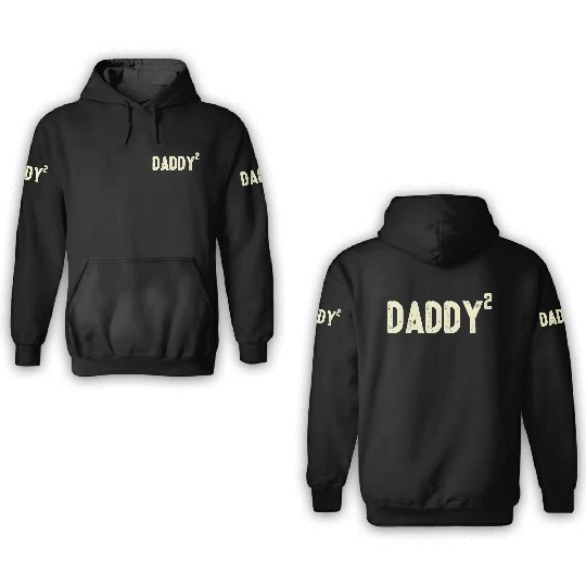 Mens Daddy to be of 2 kids 2nd power squared Dad s 3D Hoodies
