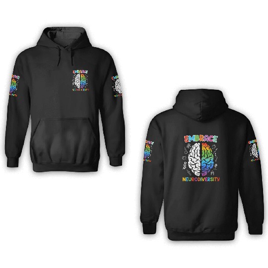 Autism Embrace Neurodiversity Autistics 3D Hoodies