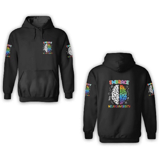 Autism Embrace Neurodiversity Autistics 3D Hoodies