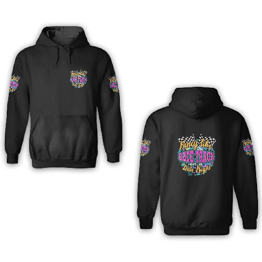 Fancy Like The Race Track On A Date N 3D Hoodies