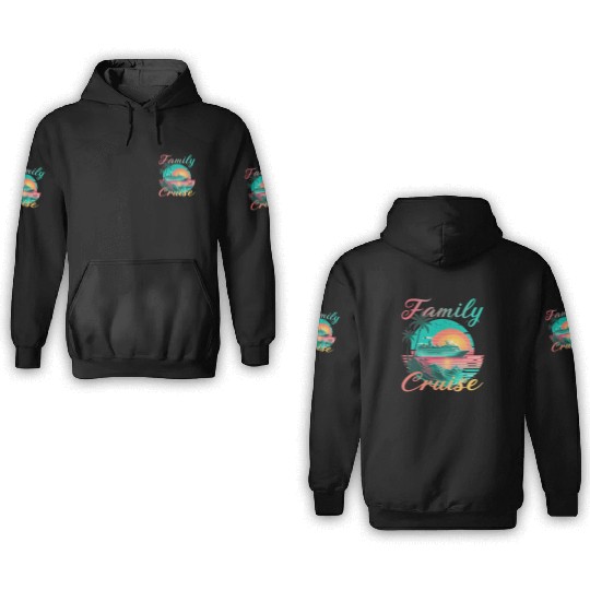 Family Cruise for a Cruising Fans 3D Hoodies