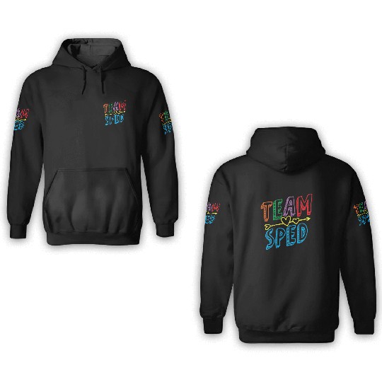 Team Sped Awareness Special Education Teacher 3D Hoodies