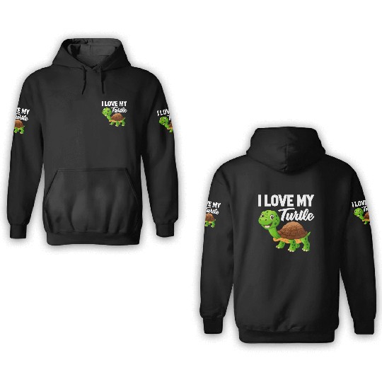 I Love My Turtle 3D Hoodies