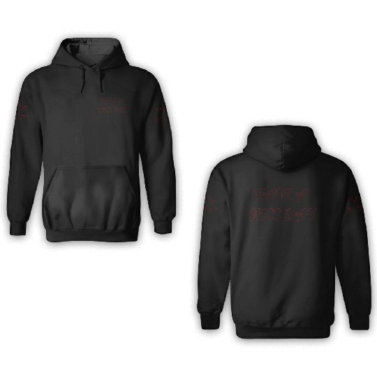 Have a nice day. 3D Hoodies