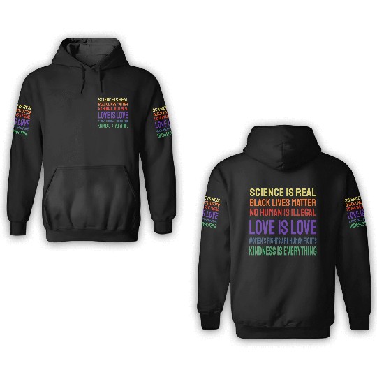 Science Is Real Black Lives Matter 3D Hoodies