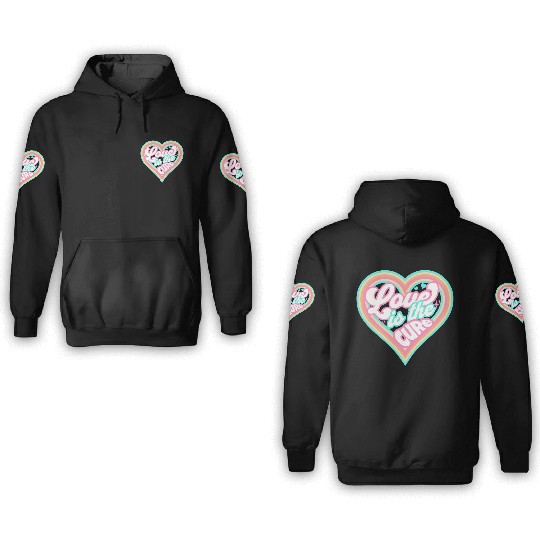 LOVE IS THE CURE (pink) 3D Hoodies