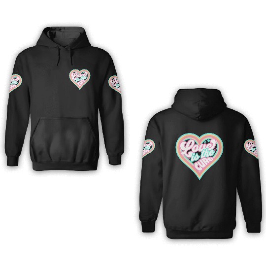 LOVE IS THE CURE (pink) 3D Hoodies