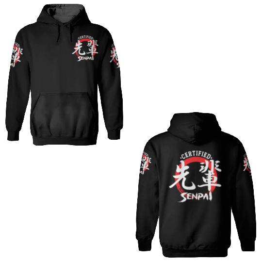 Certified Senpai Japanese Manga Anime Lover Otaku 3D Hoodies