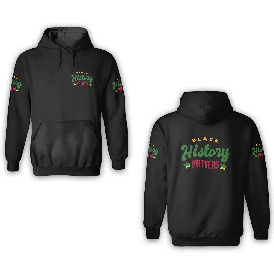 Black History Month 12 3D Hoodies