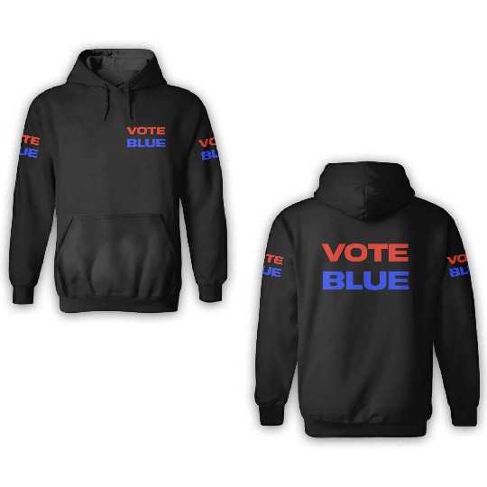 Vote Blue Democratic Party Liberal Voting 3D Hoodies