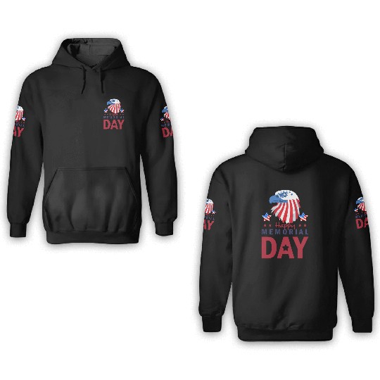 Happy Memorial Day Veterans Brave US Eagle Stars 3D Hoodies