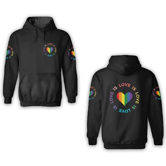 Love is Love 3D Hoodies