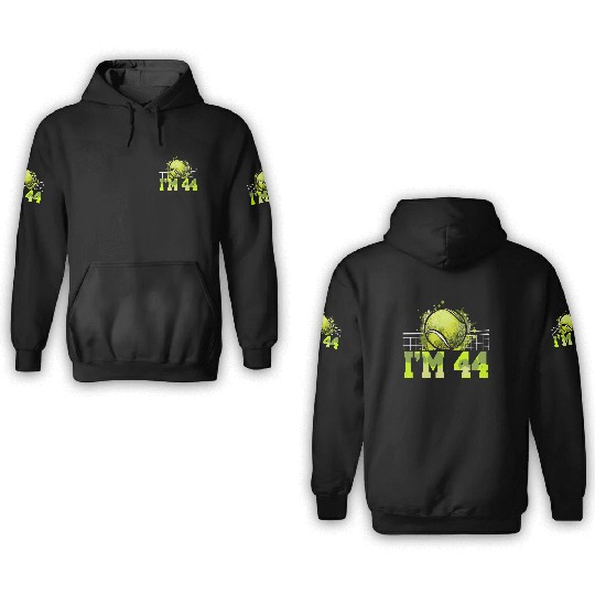 I'm 44 Racket Sports Tennis Player Adult 44th 3D Hoodies