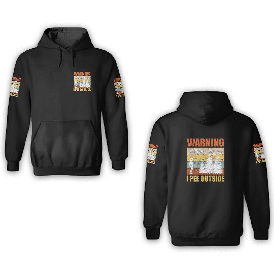 Wanderlust funny I love peeing outside 3D Hoodies