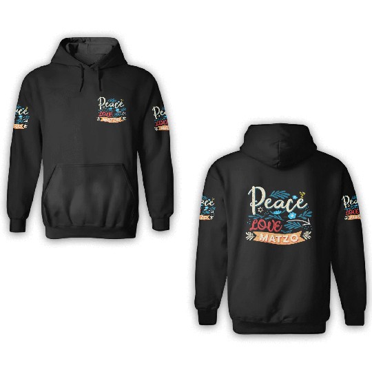 Passover Peace Love Matzo Funny Seder Jewish Holid 3D Hoodies