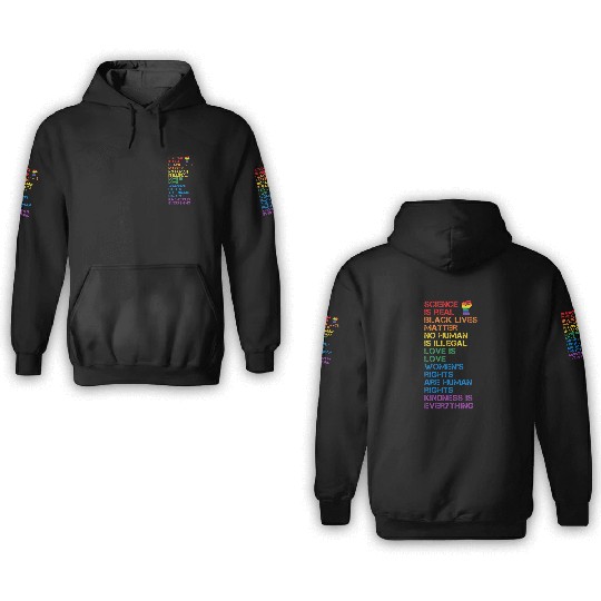 Science Is Real Black Lives Matter Lgbt Blm Fist 3D Hoodies