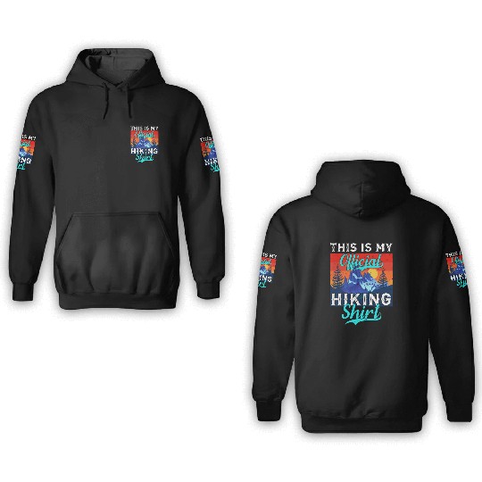 Official Hike 3D Hoodies Wanderlust Mountain Love
