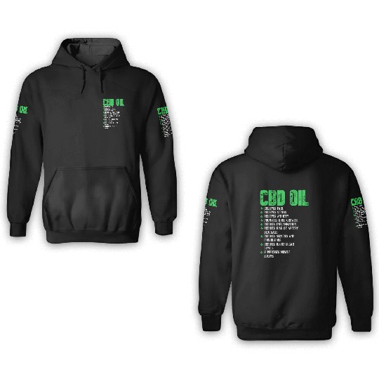Cbd Oil Healthy Lifestyle Facts Promarijuana 3D Hoodies