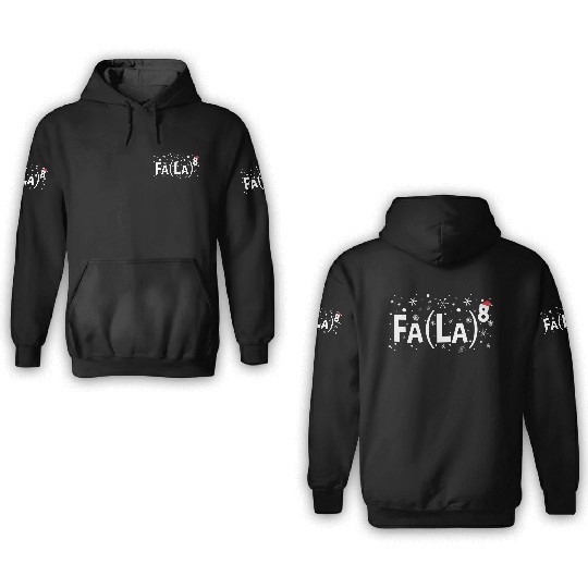 Fa La 8 Math Teacher Fa La La 3D Hoodies