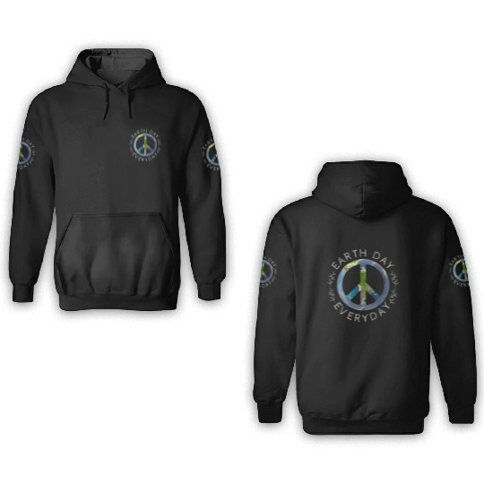 Earth Day Everyday World Global Peace On Earth 3D Hoodies