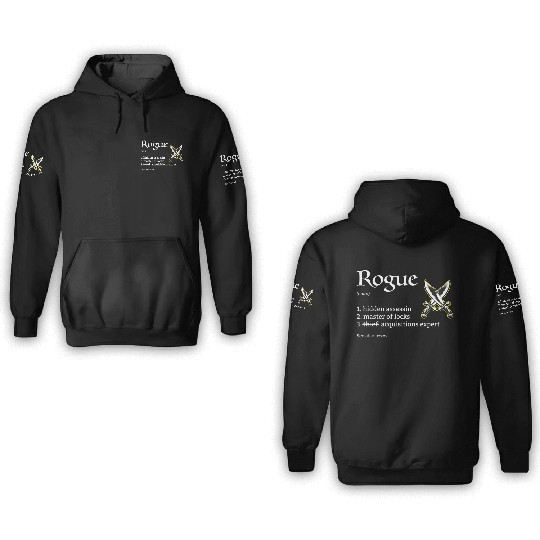 Rogue Class Definition Dungeons And Rpg Dragons 3D Hoodies