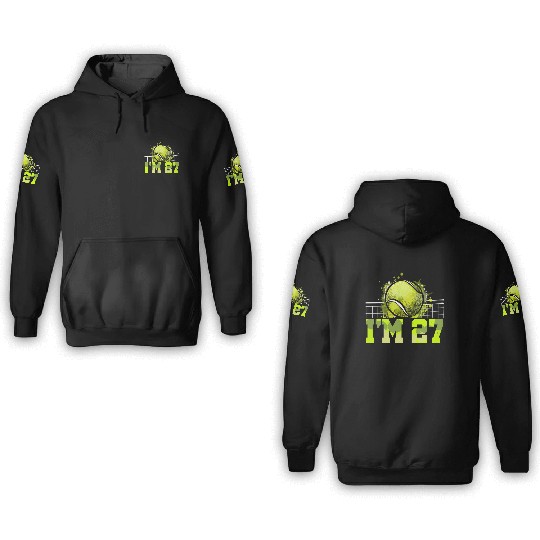 I'm 27 Racket Sports Tennis Player Adult 27th 3D Hoodies