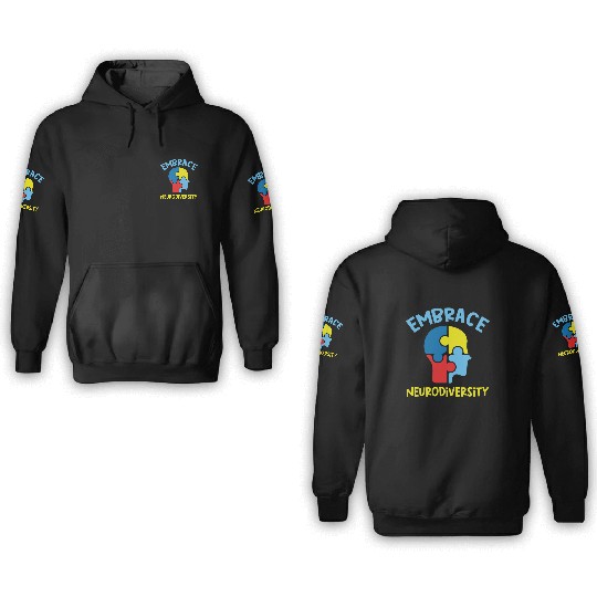 Embrace neurodiversity 3D Hoodies