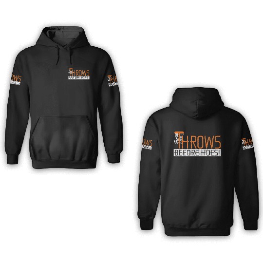 Funny Throws Before Hoes Disc Golf 3D Hoodies