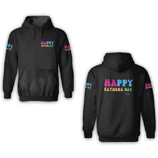 Happy Fathers Day i love you dad Heart Daddy funny 3D Hoodies